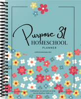 PDF: Purpose 31 Homeschool Planner | Blue Flowers